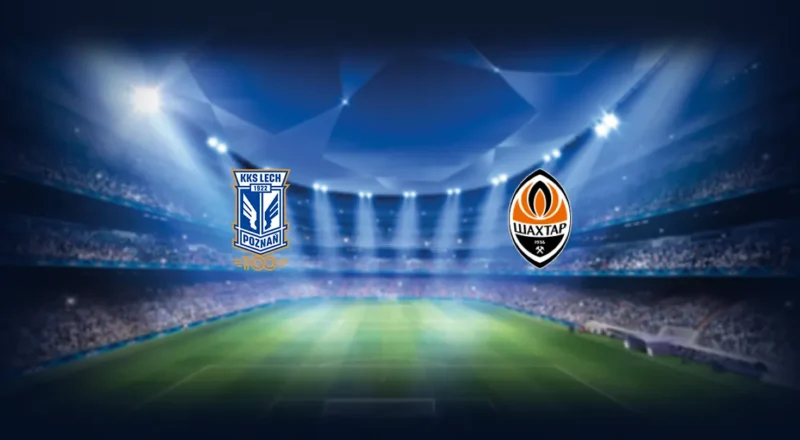 Prediction cover: Lech Poznan vs Shakhtar Donetsk