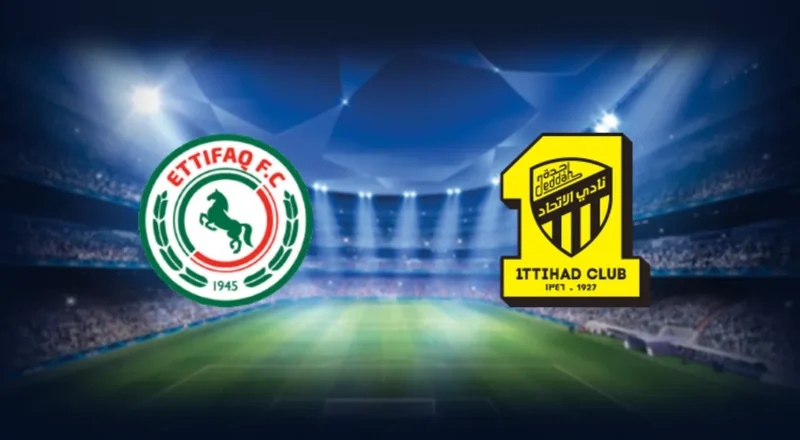 Prediction cover: Al-Ettifaq vs Al-Ittihad FC