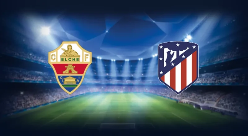 Prediction cover: Elche vs Atletico Madrid
