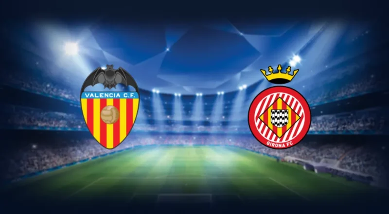 Prediction cover: Valencia vs Girona
